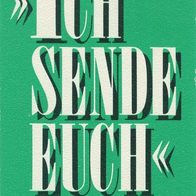 Lesezeichen mit Spruch Ich sende Euch