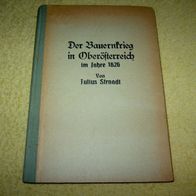 Julius Strnadt, Der Bauernkrieg in Oberösterreich im Jahre 1626