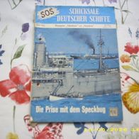 SOS Schicksale Deutscher Schiffe Nr. 162 (Moewig Verlag)