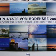 Kalender von und für 2009 -Kontraste vom Bodensee-