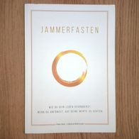 Jammerfasten Wie du dein Leben veränderst Peter Beer