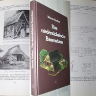 Niedersachsen 1912/87 Das niedersächsische Bauernhaus Niederdeutsches Hallenhaus