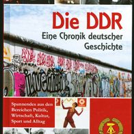 Die DDR Eine Chronik deutscher Geschichte, Otus & Garant Verlag GmbH 2019