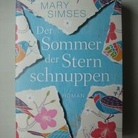 Mary Simses: Der Sommer der Sternschnuppen