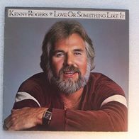 Kenny Rogers - Love Or Something Like It, LP - United Artist 1978