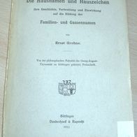 Ernst Grohne 1912: Hausnamen Hauszeichen Gassennamen