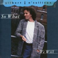 7 Vinylcover Gilbert O Sullivan * So what