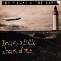 7 Vinylcover The Mamas & the Papas * Dream a little Dream of me
