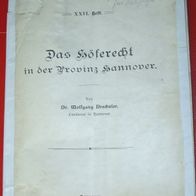 Provinz Hannover 1909 Höferecht Landwirtschaft Bauerntum Bauernhof Erbrecht