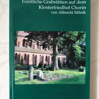 Forstliche Grabstätten auf dem Klosterfriedhof Chorin (Milnik, A