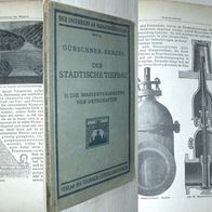 Fachbuch 1921: Städtischer Tiefbau Wasserversorgung von Ortschaften