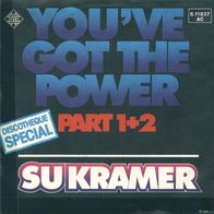 7"KRAMER, Su · You´ve Got The Power (RAR 1976)