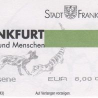 Zoo Frankfurt am Main Eintrittskarte 380483 vom 06.06.2004