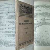 Fachbuch 1913 Maschinenbau Maschinenfundament Brücken Stahlkonstruktion Fachwerk