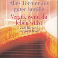 Alles Töchter aus guter Familie von Utta Danella -MO