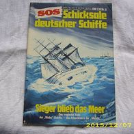 SOS Schiffsschicksale auf den Meeren der Welt Nr. 8 (Pabel Verlag)