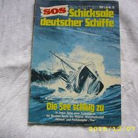 SOS Schicksale Deutscher Schiffe Nr. 16 (Pabel Verlag)