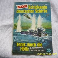 SOS Schicksale Deutscher Schiffe Nr. 63 (Pabel Verlag)