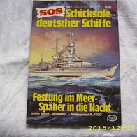 SOS Schicksale Deutscher Schiffe Nr. 80