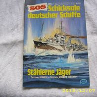 SOS Schicksale Deutscher Schiffe Nr. 83