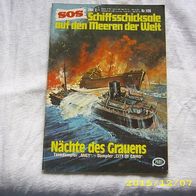 SOS Schiffschicksale auf den Meeren der Welt Nr. 106 (Pabel Verlag)