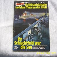 SOS Schiffschicksale auf den Meeren der Welt Nr. 109 (Pabel Verlag)