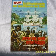 SOS Schiffschicksale auf den Meeren der Welt Nr. 125 (Pabel Verlag)