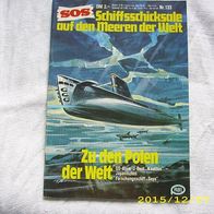 SOS Schiffschicksale auf den Meeren der Welt Nr. 133 (Pabel Verlag)