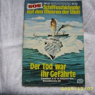 SOS Schiffschicksale auf den Meeren der Welt Nr. 153 (Pabel Verlag)