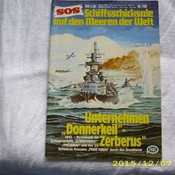 SOS Schiffschicksale auf den Meeren der Welt Nr. 158 (Pabel Verlag)