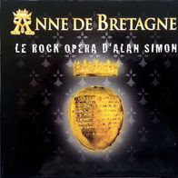 Alan Simon - Anne De Bretagne (2009) french rock opera 2CD EX