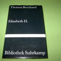 Thomas Bernhard, Elisabeth II