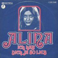 7"ALINA · Ich hab´ dich ja so lieb (RAR 1975)