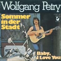 7"PETRY, Wolfgang · Sommer in der Stadt (RAR 1976)