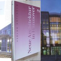 Hannover 1998 Neue Architektur in Hannover 2 Die 90er Jahre