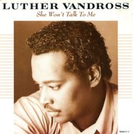7 Vinylcover Luther Vandross * She won´t Talk to me