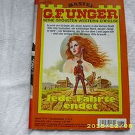 G.F. Unger Seine grössten Western Erfolge Nr. 1737