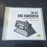 OLD The KLF (Bela B) - Das Handbuch / Der schnelle Weg zum Nr. 1 Hit (Hörbuch)