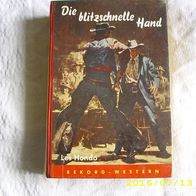 Leihbuch Les Hondo : Die blitzschnelle Hand