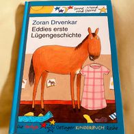 Eddies erste Lügengeschichte, Zoran Dvenkar, gebunden, neuwertig