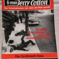 Jerry Cotton (Bastei) Nr. 686 * Die Großstadt-Haie* RAR