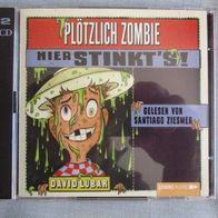 CD Plötzlich Zombie - Hier stinkt´s! von David Lubar | Hörbuch