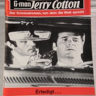 Jerry Cotton (Bastei) Nr. 704 * Erledigt ...* RAR