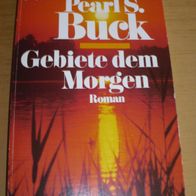 Buch: Gebiete dem Morgen - Roman