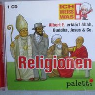 CD Ich weiss was Albert E. erklärt: Religionen - Allah, Buddha, Jesus & Co