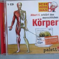 CD Ich weiss was Albert E. erklärt: den menschlichen Körper