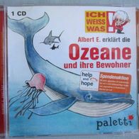 CD Ich weiss was Albert E. erklärt: die Ozeane und ihre Bewohner