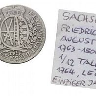 Sachsen 1/12 Taler 1764 Leipzig "Friedrich August III. (1763-1806)"