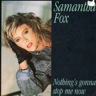 7 Vinylcover Samantha Fox * Nothing´s gonna stop me now