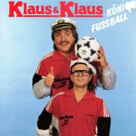 7 Vinylcover Klaus & Klaus * König Fußball